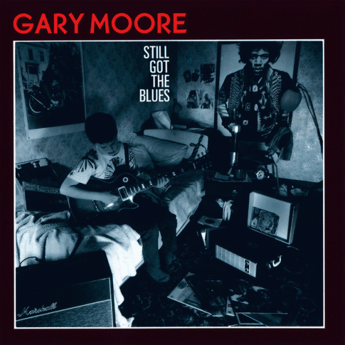 Gary Moore : Still Got the Blues